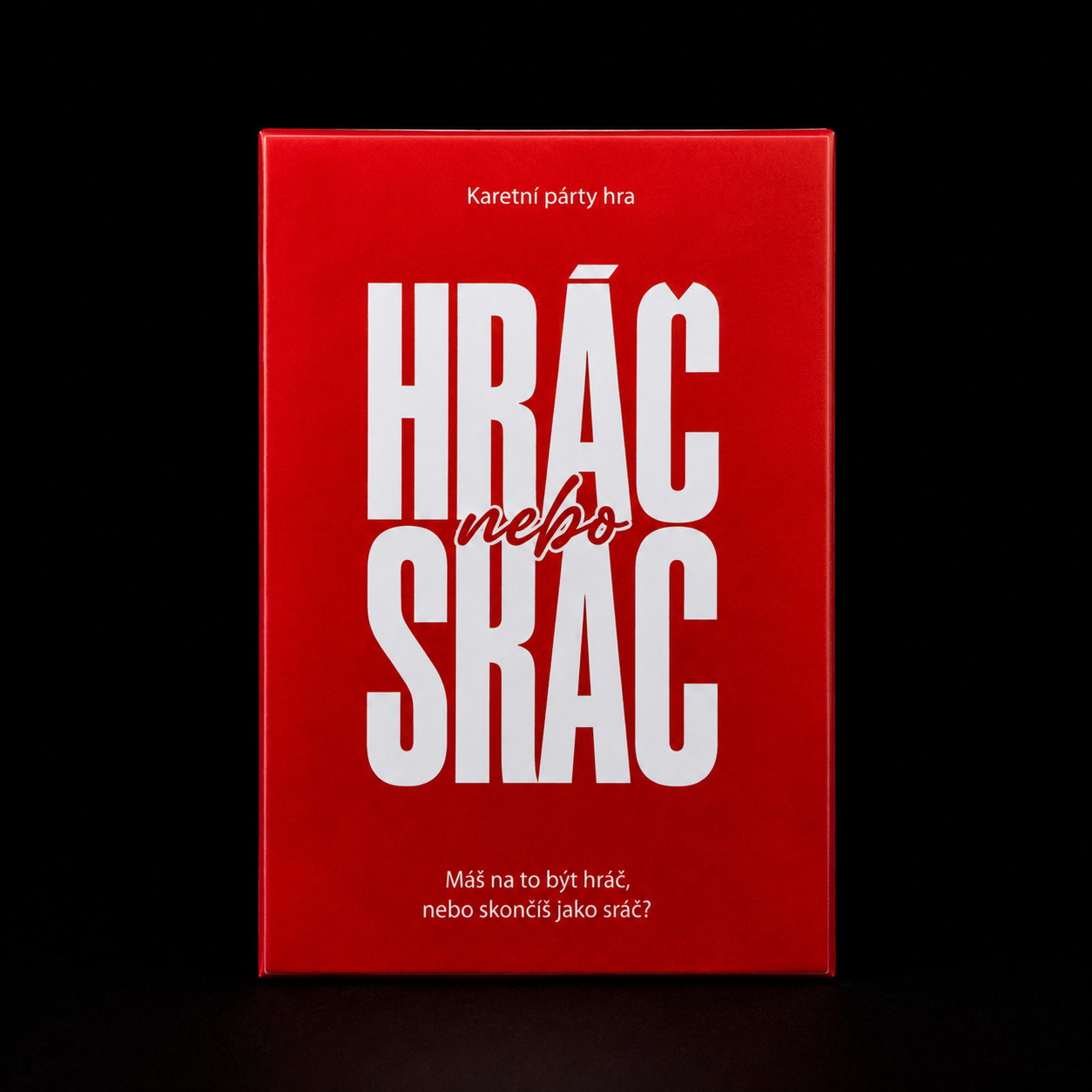Hráč nebo Sráč